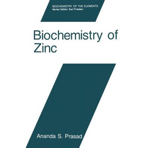 Biochemistry of Zinc Paperback, Springer