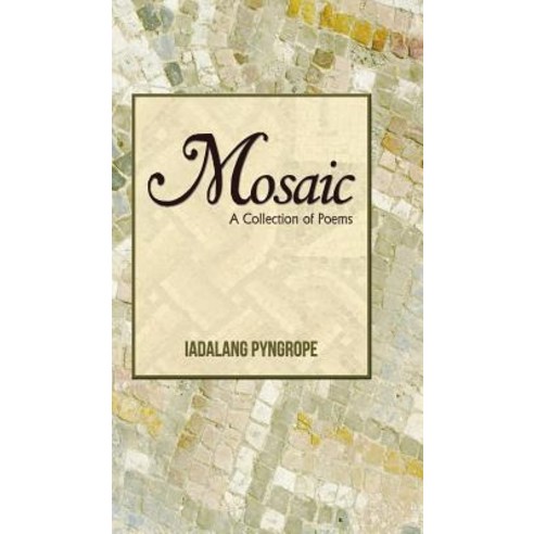 Mosaic: A Collection of Poems Hardcover, Partridge Publishing