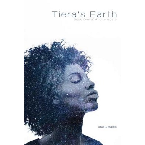 Tiera''s Earth Paperback, Createspace Independent Publishing Platform