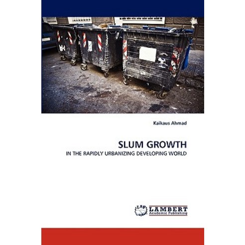 Slum Growth Paperback, LAP Lambert Academic Publishing