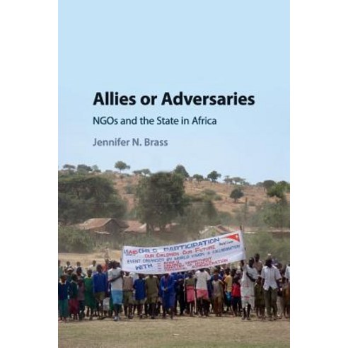 Allies or Adversaries, Cambridge University Press