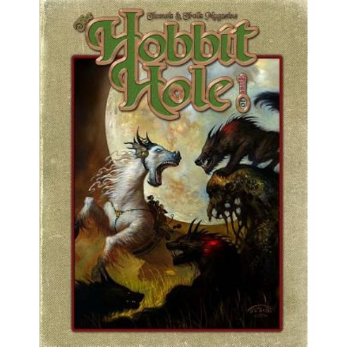 The Hobbit Hole #10: A Fantasy Gaming Magazine Paperback, Createspace Independent Publishing Platform
