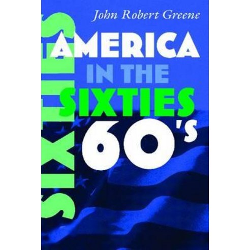 America in the Sixties Paperback, Syracuse University Press