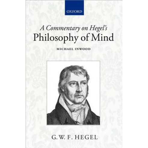 A Commentary on Hegel''s Philosophy of Mind Paperback, OUP UK