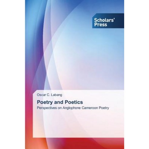 Poetry and Poetics Paperback, Scholars'' Press