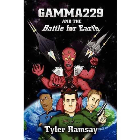 Gamma229 and the Battle for Earth Paperback, Lulu.com
