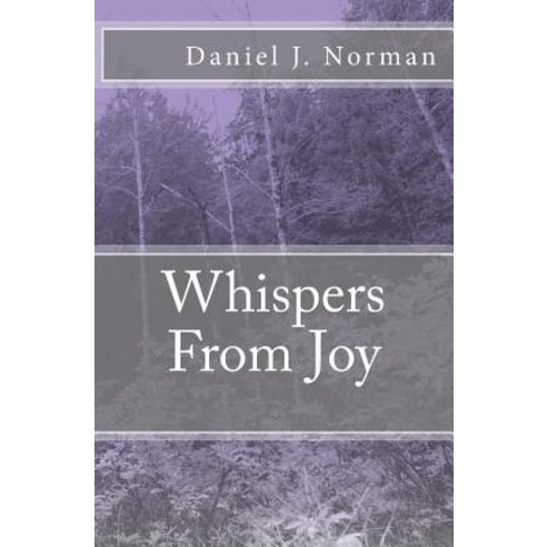 Whispers from Joy Paperback, Createspace Independent Publishing Platform