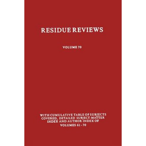 Residues of Pesticides and Other Contaminants in the Total Environment Paperback, Springer