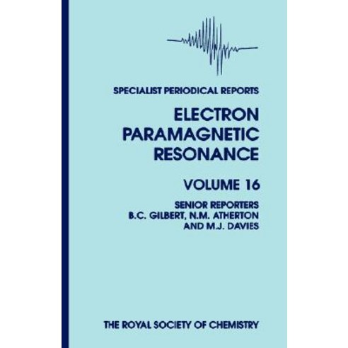 Electron Paramagnetic Resonance: Volume 16 Hardcover, Royal Society of Chemistry