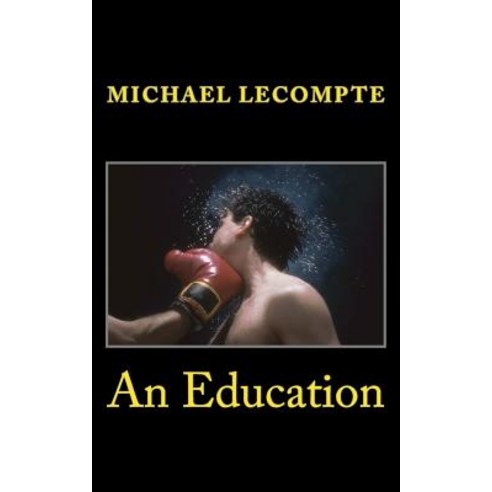 An Education Paperback, Createspace Independent Publishing Platform