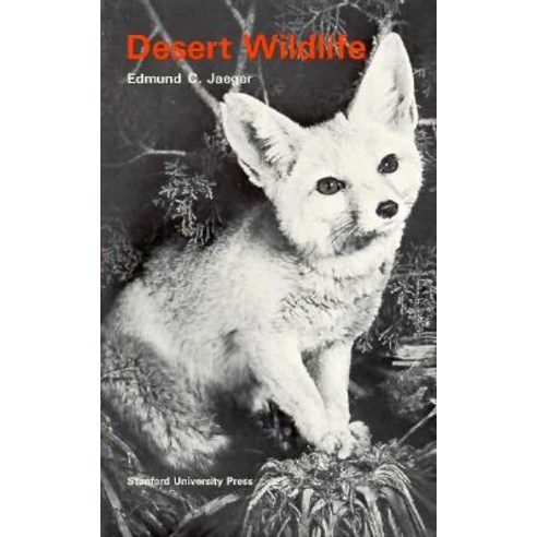 Desert Wildlife Paperback, Stanford University Press