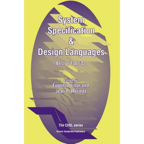 System Specification & Design Languages: Best of Fdl''02 Paperback, Springer