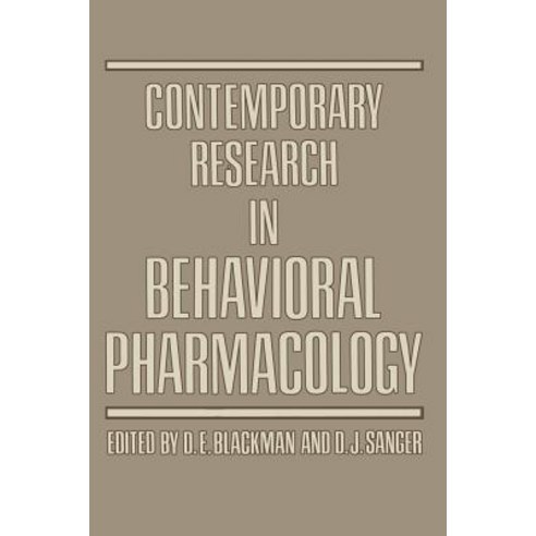 Contemporary Research in Behavioral Pharmacology Paperback, Springer