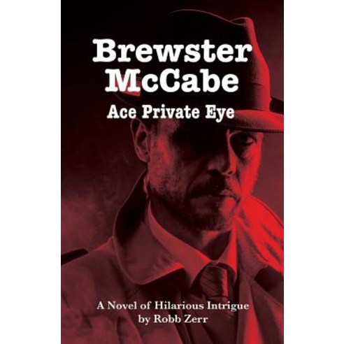 Brewster McCabe: Ace Private Eye Paperback, Communicreations