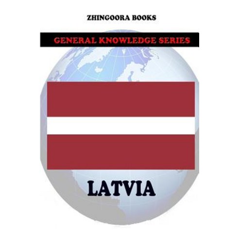 Latvia Paperback, Createspace Independent Publishing Platform