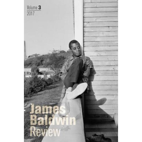 James Baldwin Review: Volume 3 Paperback, Manchester University Press