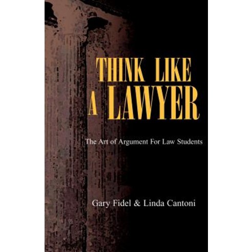 Think Like a Lawyer Paperback, Xlibris