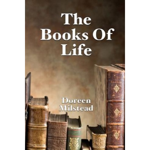 The Books of Life Paperback, Createspace Independent Publishing ...