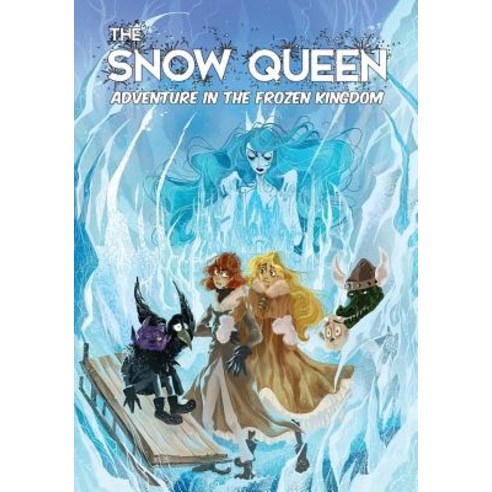 The Snow Queen: Adventure in the Frozen Kingdom Paperback, Caliber Comics