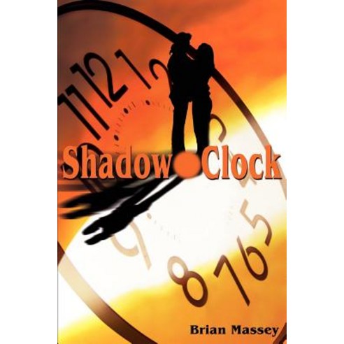 Shadow Clock Paperback, iUniverse