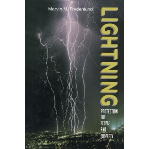 Lightning Protection for People and Property Paperback, Springer