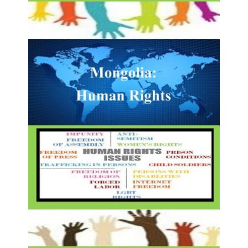 Mongolia: Human Rights Paperback, Createspace