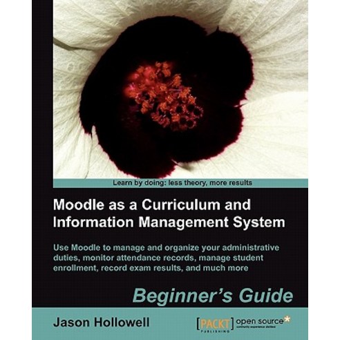 Moodle as a Curriculum and Information Management System, Packt Publishing