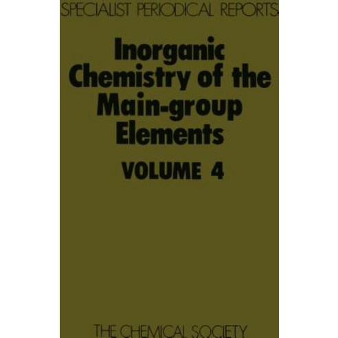 Inorganic Chemistry of the Main-Group Elements: Volume 4 Hardcover, Royal Society of Chemistry