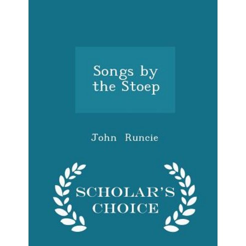 Songs by the Stoep - Scholar''s Choice Edition Paperback