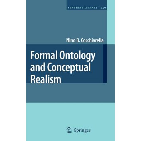 Formal Ontology and Conceptual Realism Hardcover, Springer