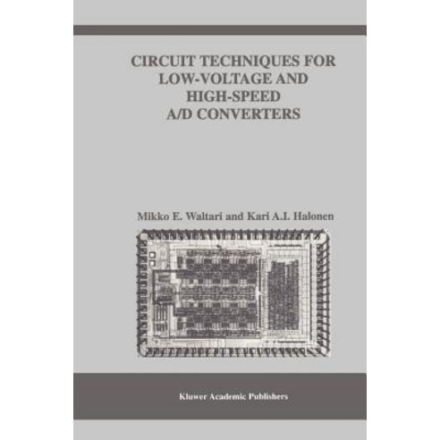 Circuit Techniques for Low-Voltage and High-Speed A/D Converters Paperback, Springer