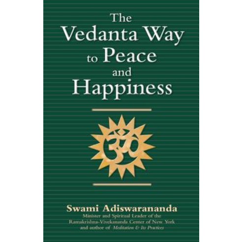 The Vedanta Way to Peace and Happiness Hardcover, Skylight Paths Publishing