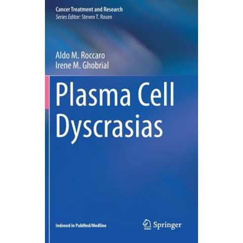 Plasma Cell Dyscrasias Hardcover, Springer