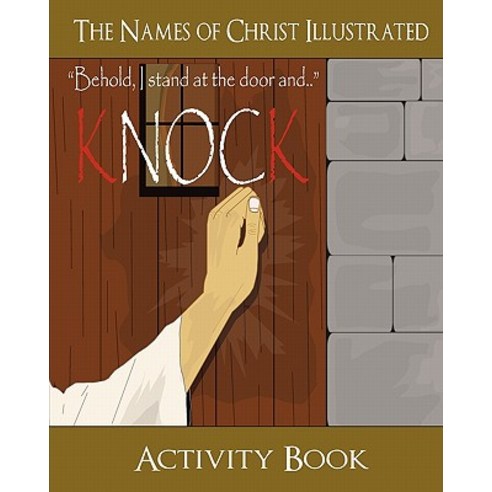 The Names of Christ Illustrated Activity Book Paperback, Createspace