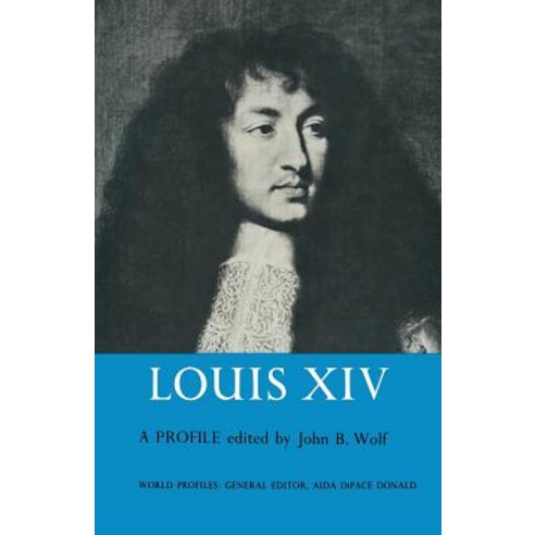 Louis XIV: A Profile Paperback, Palgrave MacMillan