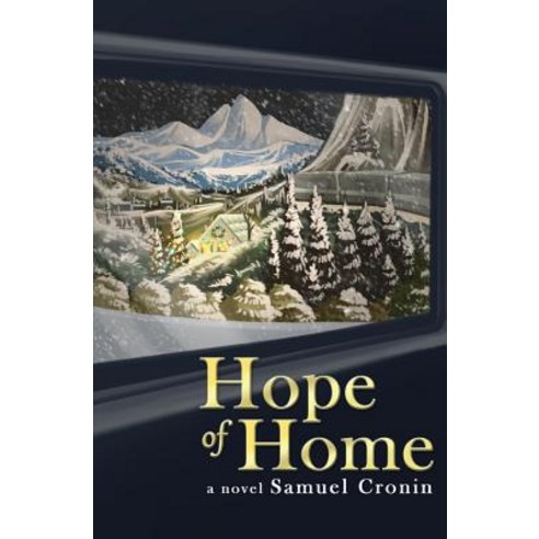 Hope of Home Paperback, Createspace Independent Publishing Platform