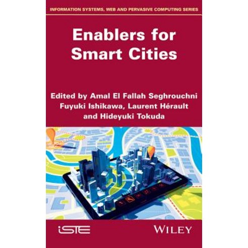 Enablers for Smart Cities Hardcover, Wiley-Iste