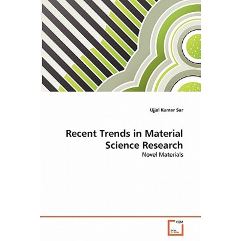 Recent Trends in Material Science Research Paperback, VDM Verlag