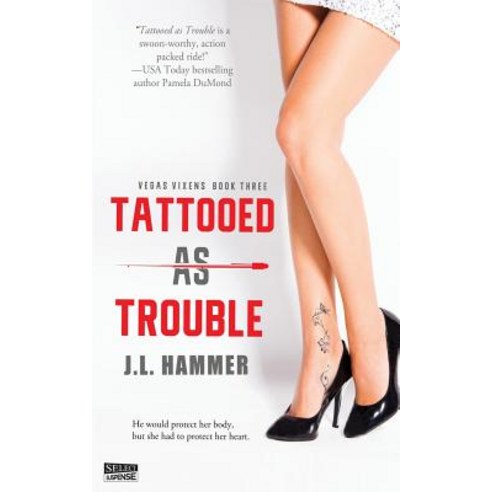 Tattooed as Trouble Paperback, Entangled Publishing