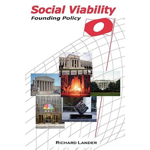 Social Viability: Founding Policy Paperback, Social Viability, Inc.