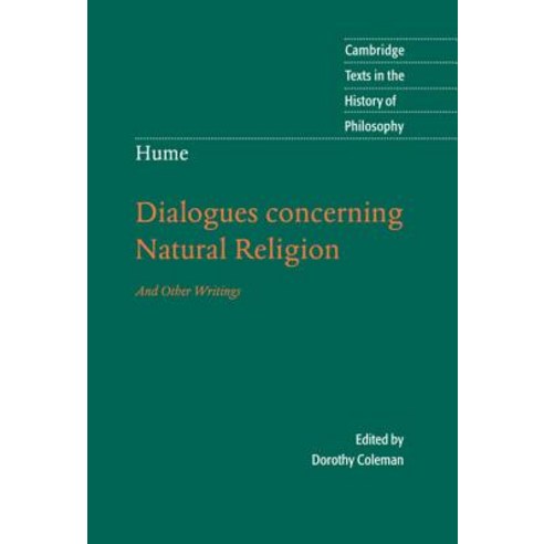 Hume: Dialogues Concerning Natural Religion: And Other Writings Hardcover, Cambridge University Press