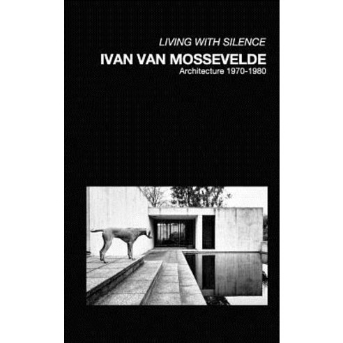Ivan Van Mossevelde Architecture Hardcover, Blurb
