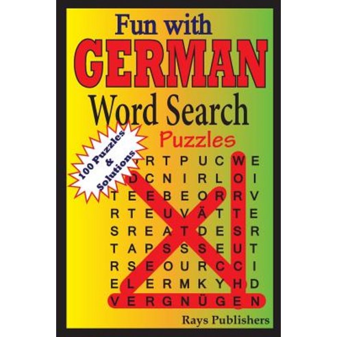 Fun with German - Word Search Puzzles Paperback, Createspace Independent Publishing Platform