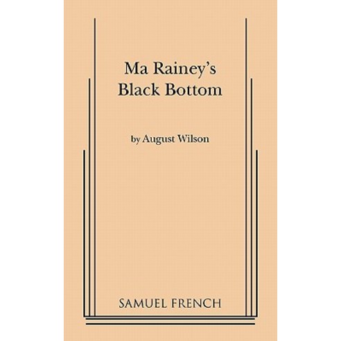 (영문도서) Ma Rainey''s Black Bottom Paperback, Samuel French, Inc.