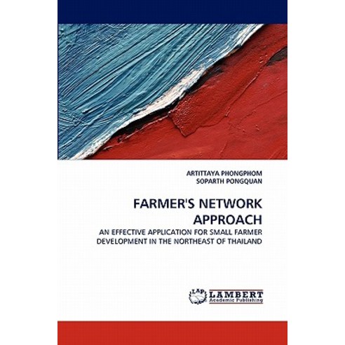 Farmer''s Network Approach Paperback, LAP Lambert Academic Publishing