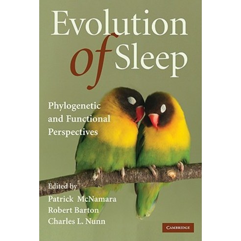 Evolution of Sleep: Phylogenetic and Functional Perspectives Hardcover, Cambridge University Press