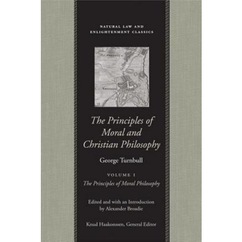 The Principles of Moral and Christian Philosophy 2 Volume Set Paperback, Liberty Fund