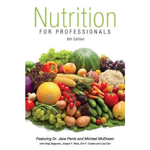 Nutrition for Professionals Textbook 9th Edition Hardcover, Lifestyle Management Associates