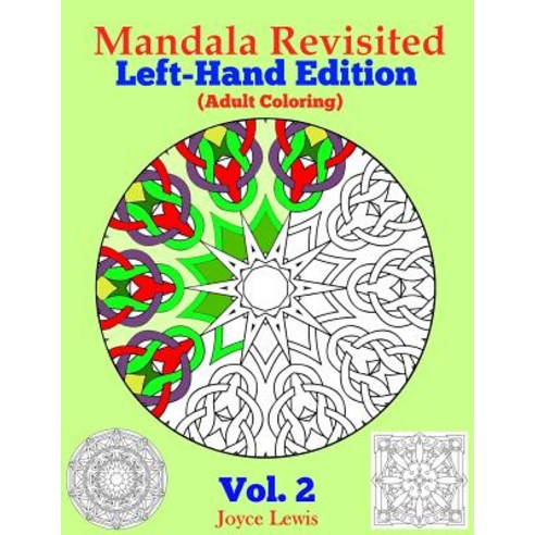 Mandala Revisited Left-Hand Edition Vol. 2: Adult Coloring Paperback ...