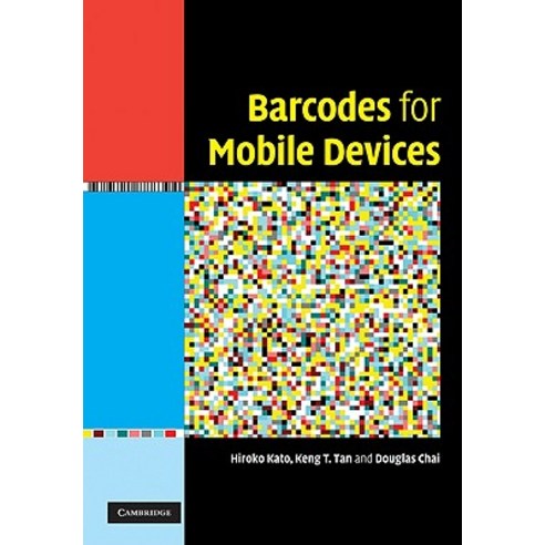 Barcodes for Mobile Devices Hardcover, Cambridge University Press